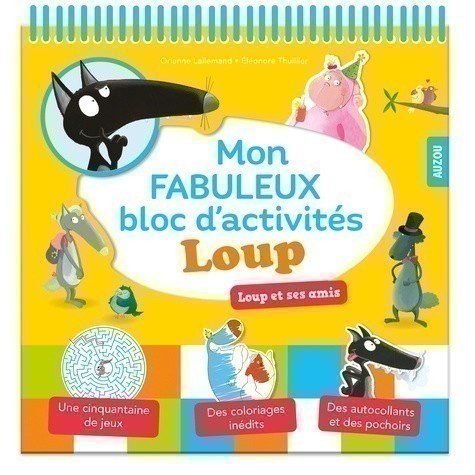 Mon Fabuleux Bloc D'activités Loup Mon Fabuleux Bloc D'activités Loup