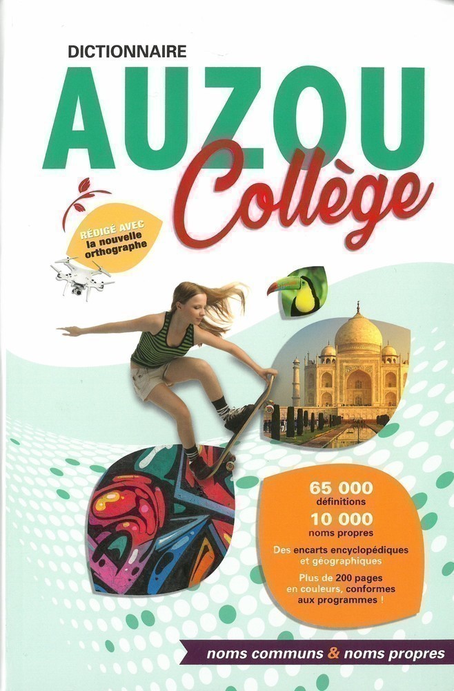 DICTIONNAIRE AUZOU COLLEGE DICTIONNAIRE AUZOU COLLEGE