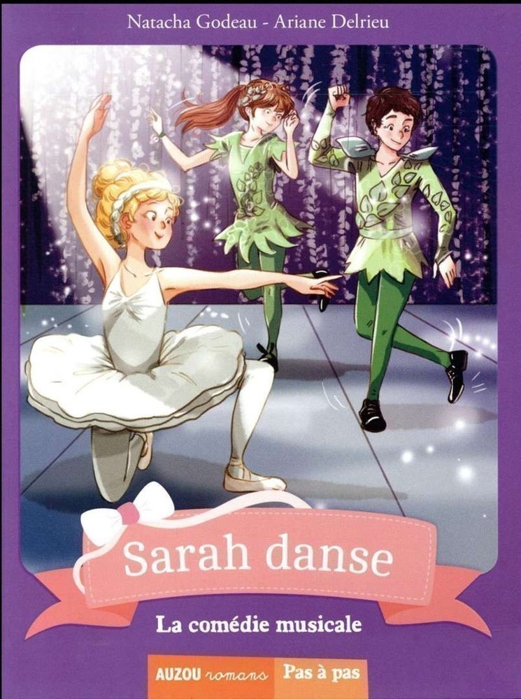 SARAH DANSE T5 (LA COMEDIE MUSICALE)