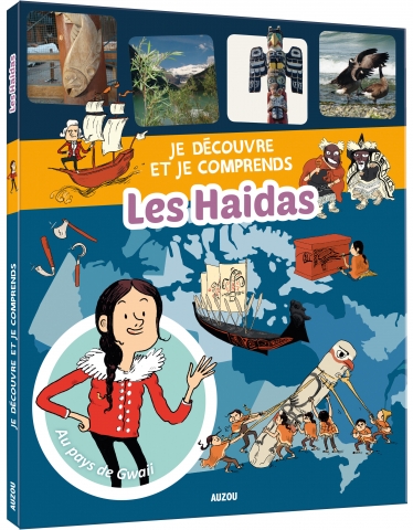 Je Découvre Et Je Comprends - Haidas (Les)