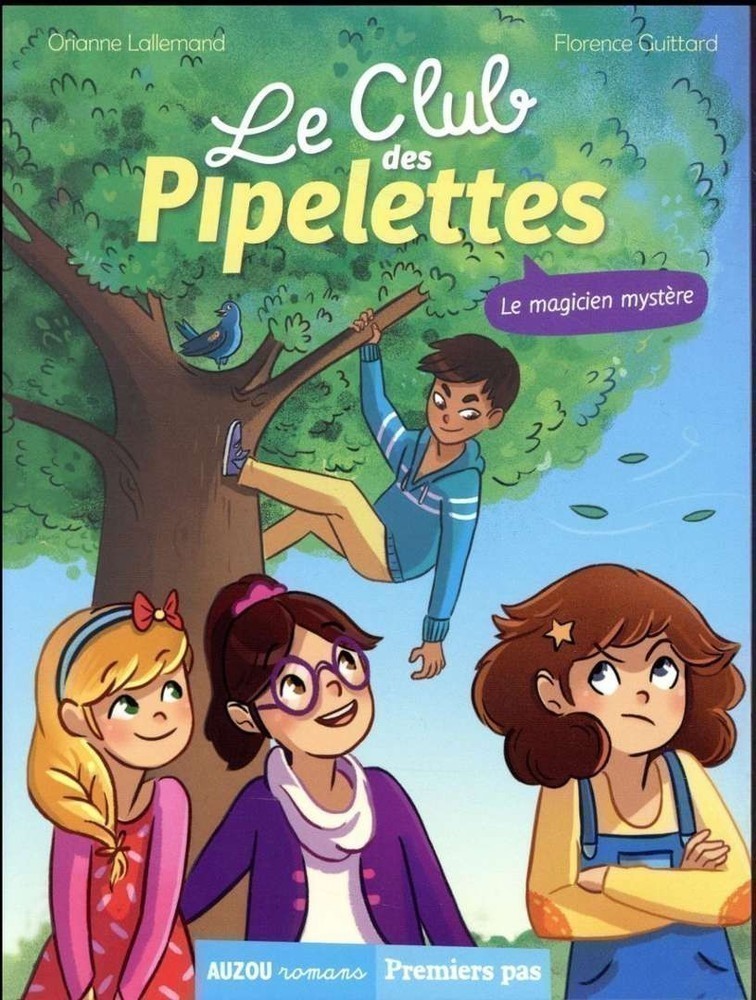 Le Club Des Pipelettes - Tome 4 - Le Magicien Mystère Le Club Des Pipelettes - Tome 4 - Le Magicien Mystère