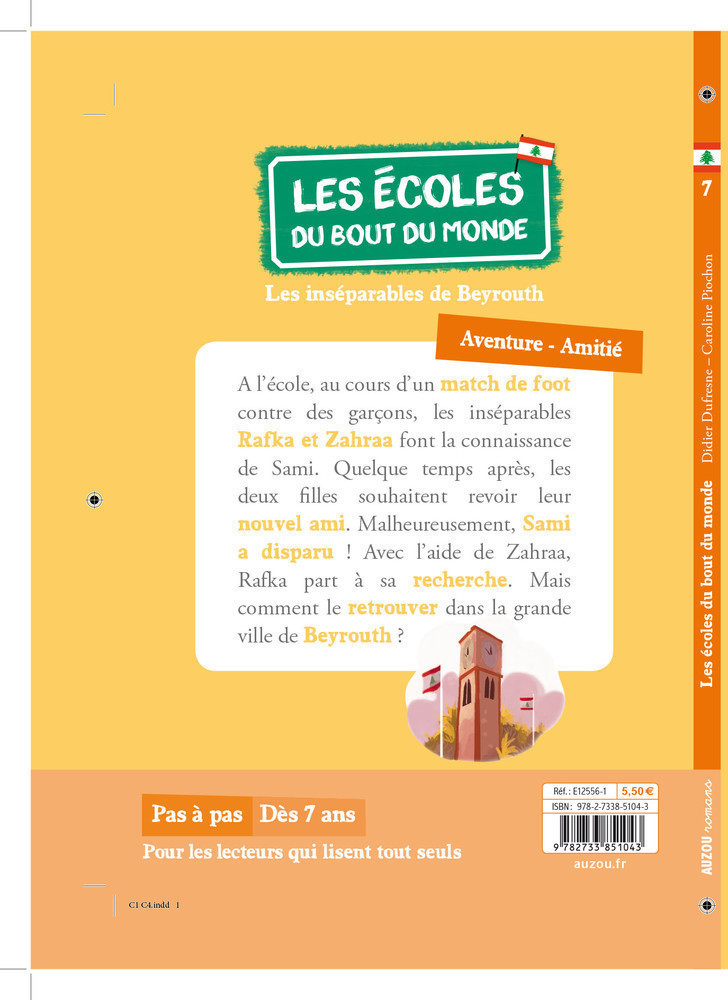 L'école Du Bout Du Monde, Tome 7 - Les Insérapables De Beyrouth