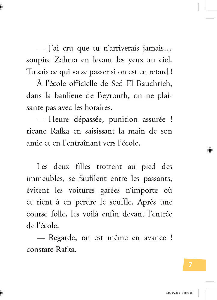 L'école Du Bout Du Monde, Tome 7 - Les Insérapables De Beyrouth