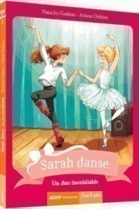 Sarah Danse - Un Duo Inoubliable