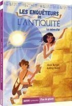 Les Enquêteurs De L'antiquité - Tome 1 - Le Cobra D'or