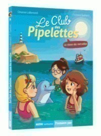 Le Club Des Pipelettes - Tome 5 - La Classe Des Merveilles