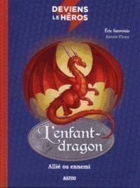 Deviens Le Héros L'enfant-Dragon - Allié Ou Ennemi