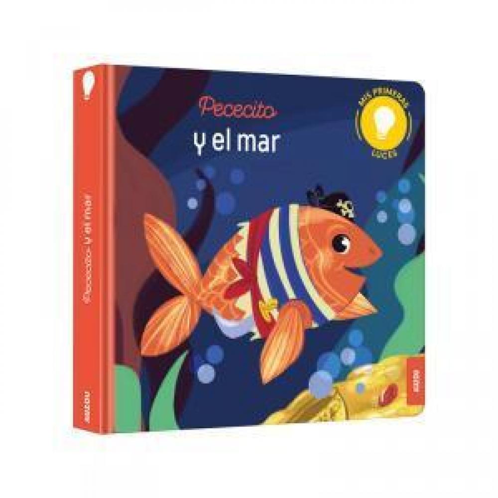 Mis Primeras Luces, Pececito Y El Mar