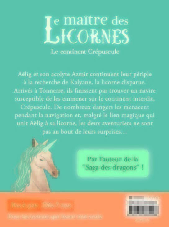 LE MAITRE DES LICORNES T2 (LE CONTINENT CREPUSCULE)