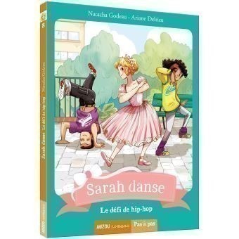 Sarah Danse - Tome 8 Le Défi De Hip-Hop