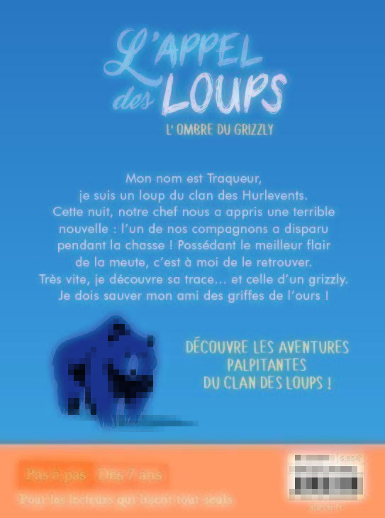 L'appel Des Loups - L'ombre Du Grizzly