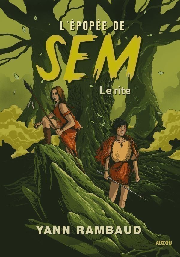 L'épopée De Sem - Le Rite - Tome 1