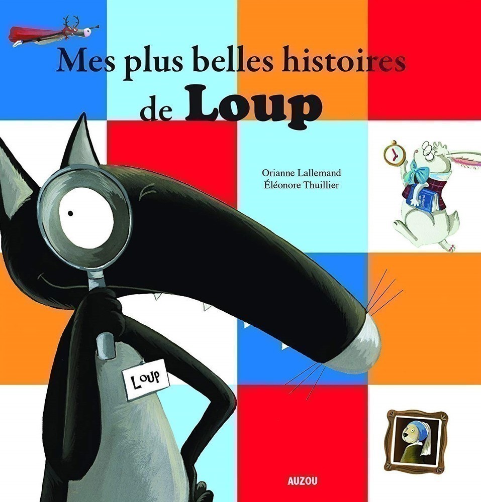 Mes Plus Belles Histoires De Loup (Ombre/Musée/Étoiles/Héros/Lire)