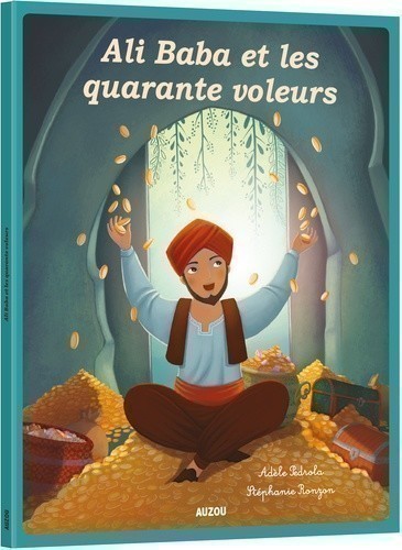 Ali Baba And The Forty Thieves Ali Baba And The Forty Thieves