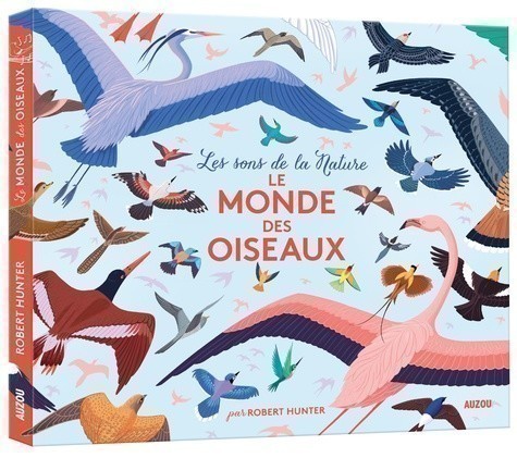 LE MONDE DES OISEAUX