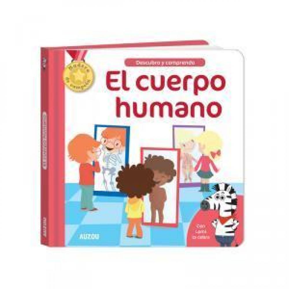 Descubro Y Comprendo, El Cuerpo Humano