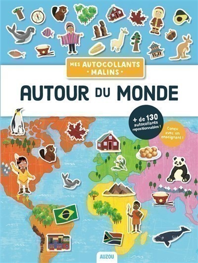 Mes Autocollants Malins Educatifs - Autour Du Monde