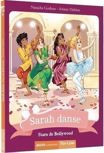 Sarah Danse Tome 9 - Stars De Bollywood