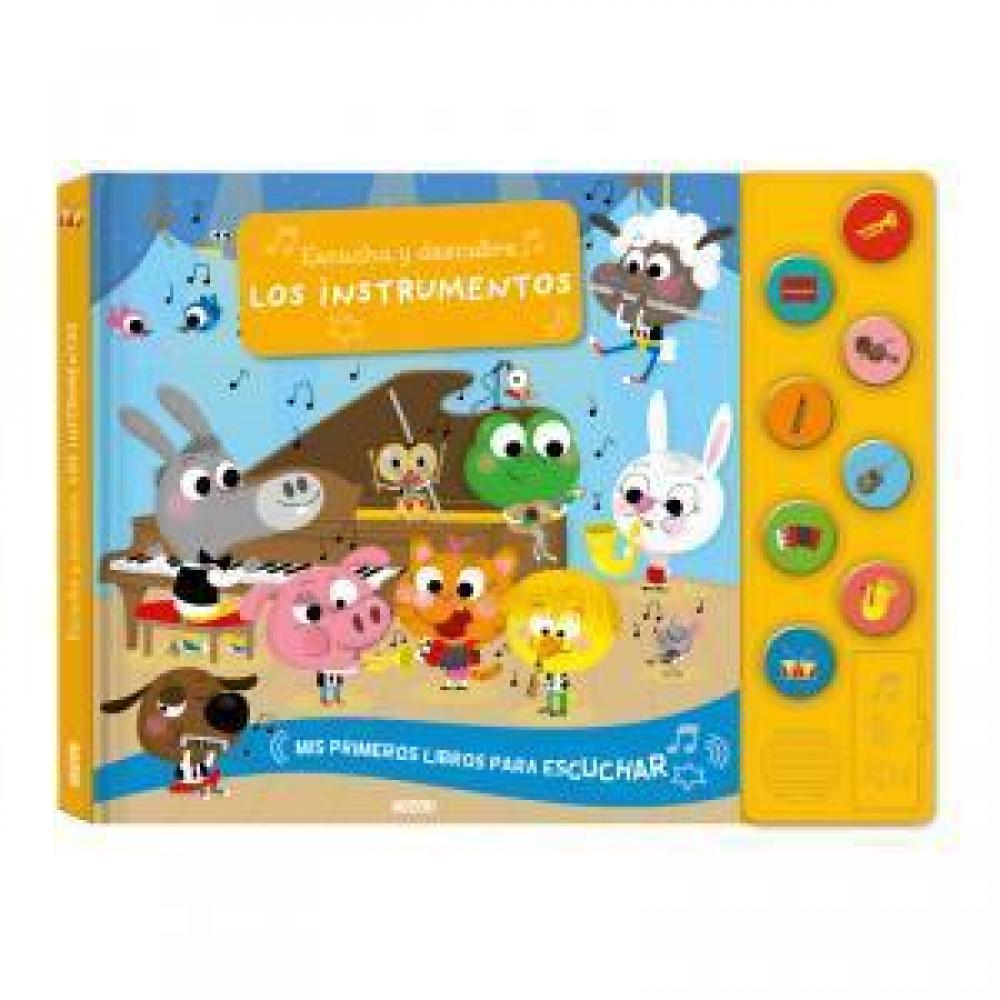 Escucha Y Descubre: Los Instrumentos