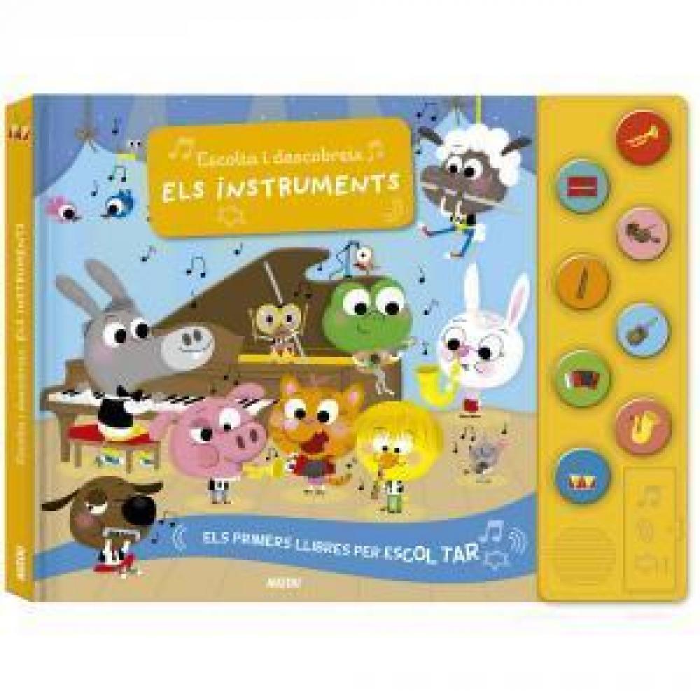 Escolta I Descobreix. Els Instruments