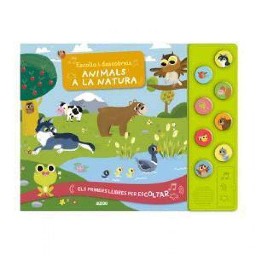 Escolta I Descobreix. Animals A La Natura