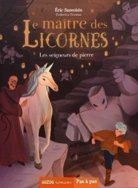 Le maitre des licornes tome 5 - Les seigneurs de pierre