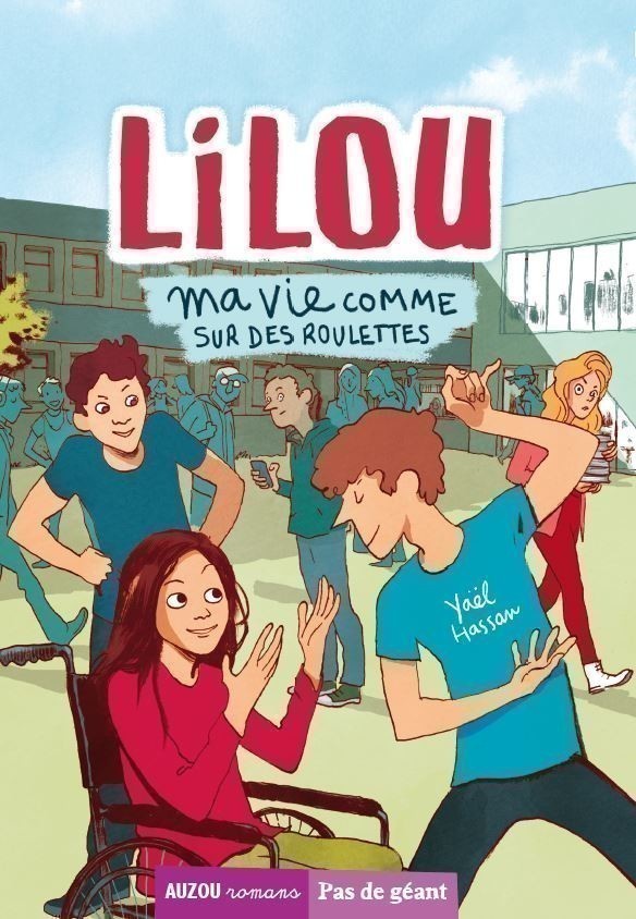 Lilou, Ma Vie Comme Sur Des Roulettes Tome 1