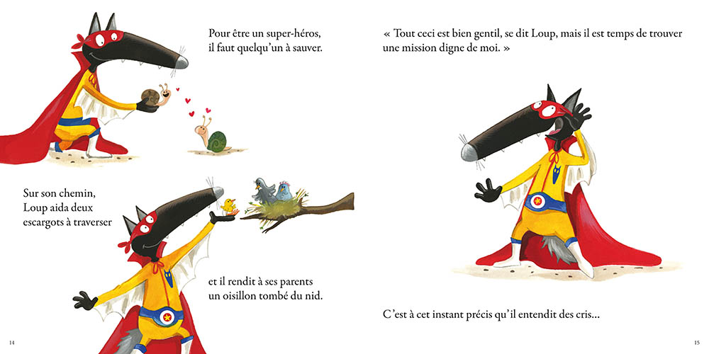 Le Loup Qui Voulait Être Un Super-Héros Le Loup Qui Voulait Être Un Super-Héros