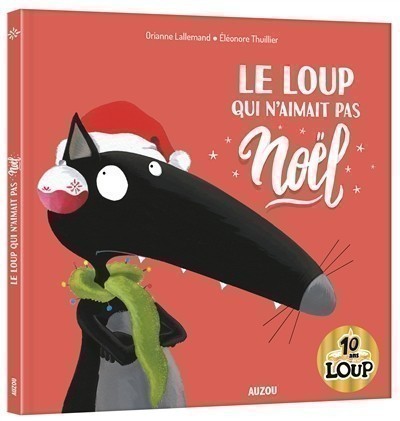 Le Loup Qui N'aimait Pas Noël