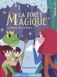 La Forêt Magique - Tome 3 La Bataille Des Sortilèges