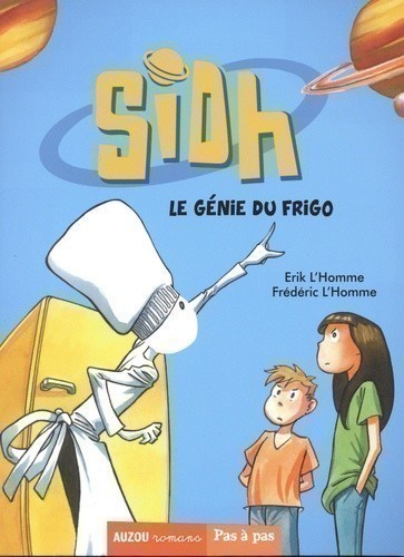 Sidh, Le Génie Du Frigo - Tome 1