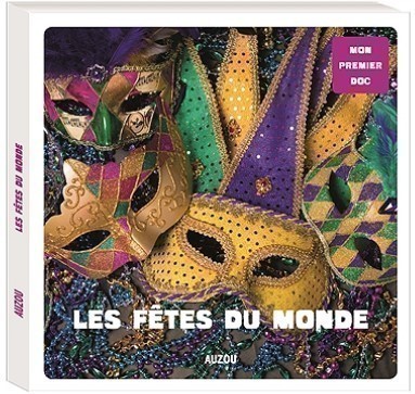 Mon Premier Doc Photo - Les Fêtes Du Monde