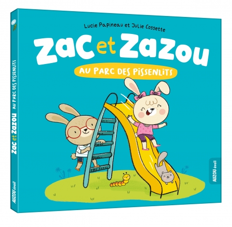Zac Et Zazou Au Parc Des Pissenlits Zac Et Zazou Au Parc Des Pissenlits
