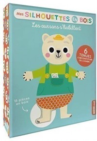Les oursons s'habillent - Mes silhouettes en bois