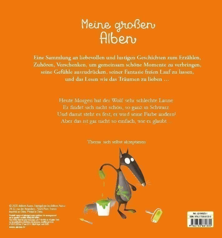 DER WOLF, DER SEINE FARBE ANDERN WOLLTE (+ CD AUDIO)