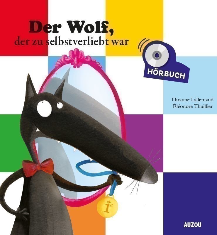 DER WOLF, DER ZU SELBSTVERLIEBT WAR (+ CD AUDIO)