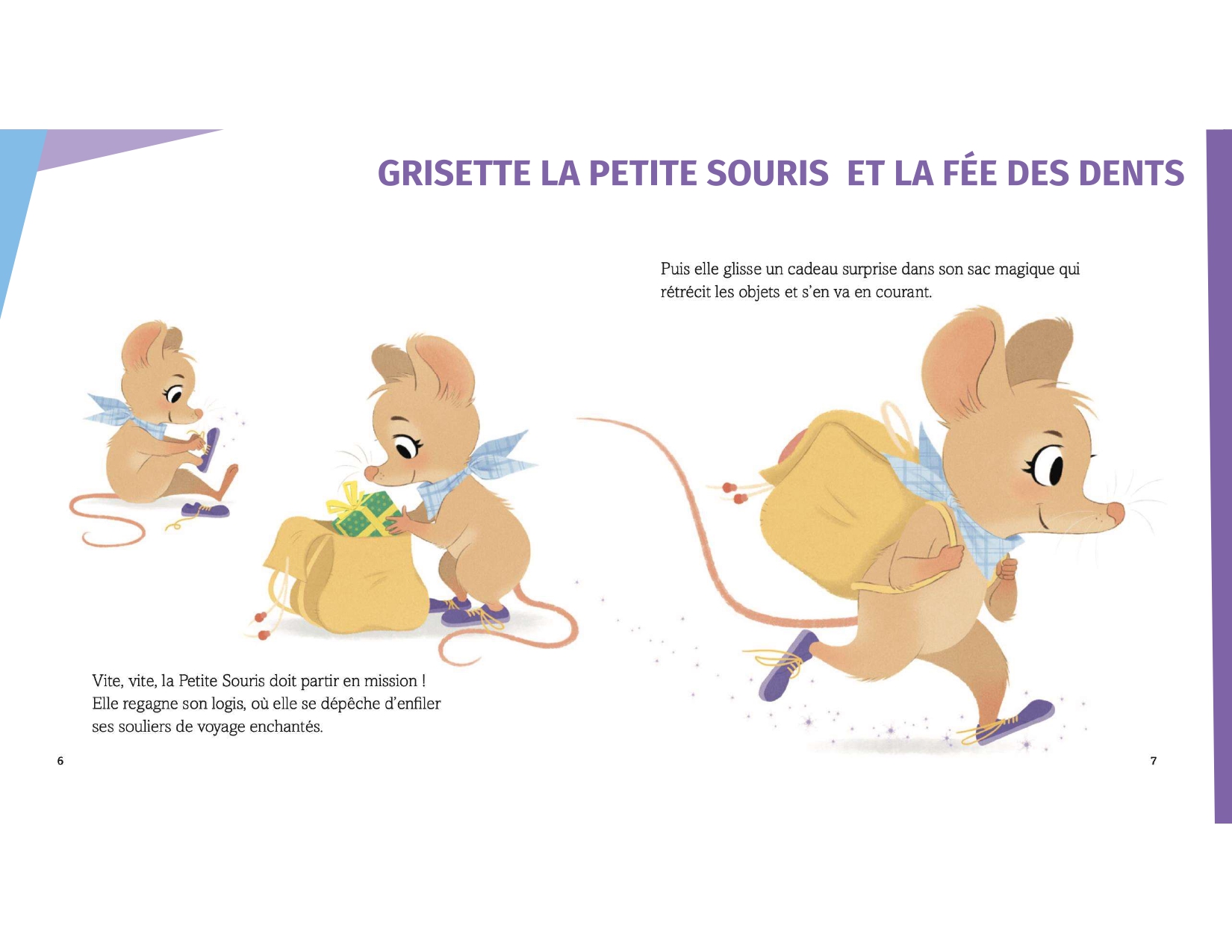 GRISETTE, LA PETITE SOURIS ET LA FEE DES DENTS GRISETTE, LA PETITE SOURIS ET LA FEE DES DENTS
