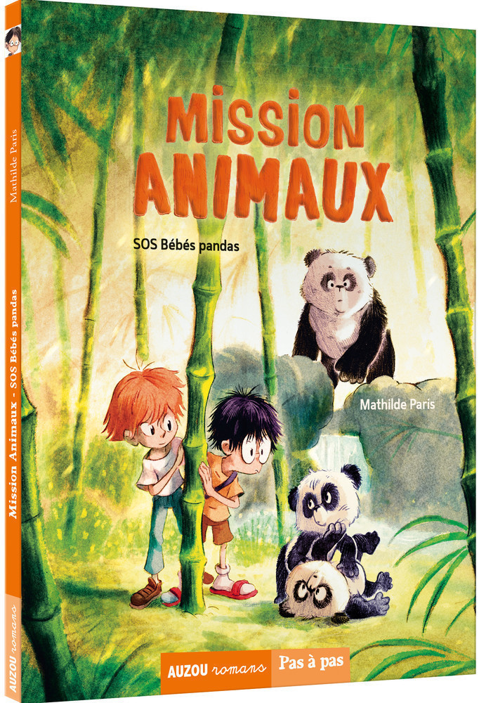 Mission Animaux Tome 3 - Sos Bébés Pandas