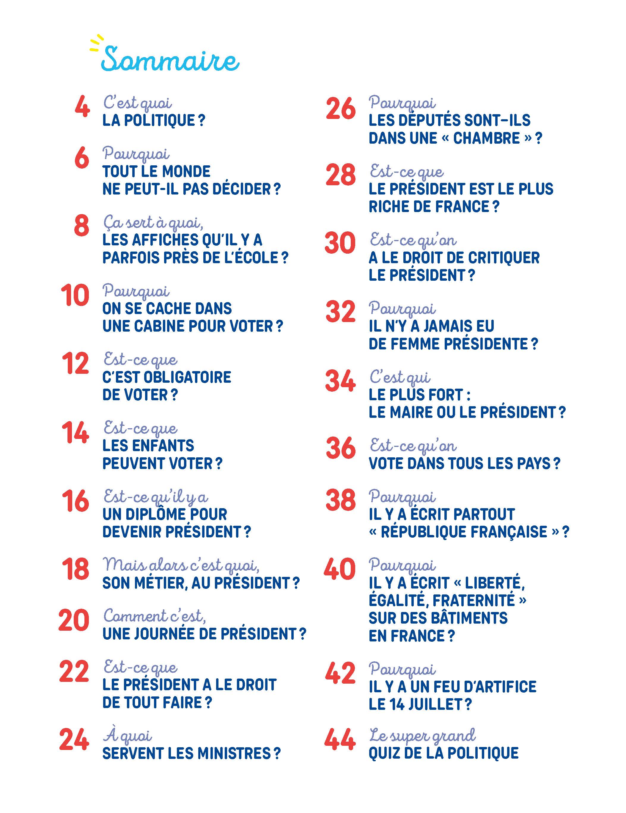 A QUOI IL SERT, LE PRESIDENT DE LA REPUBLIQUE ?