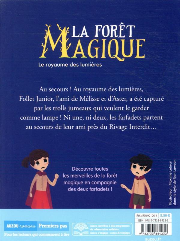 La Forêt Magique Tome 4 - Le Royaume Des Lumières