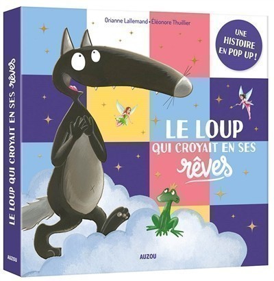 The Wolf Who Believed In His Dreams - Pop-Up
