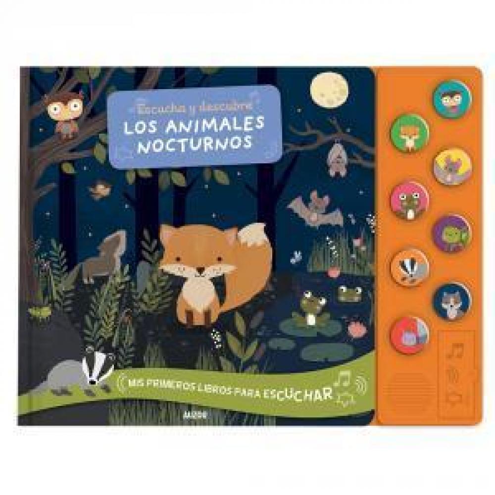 Escucha Y Descubre. Los Animales Nocturnos
