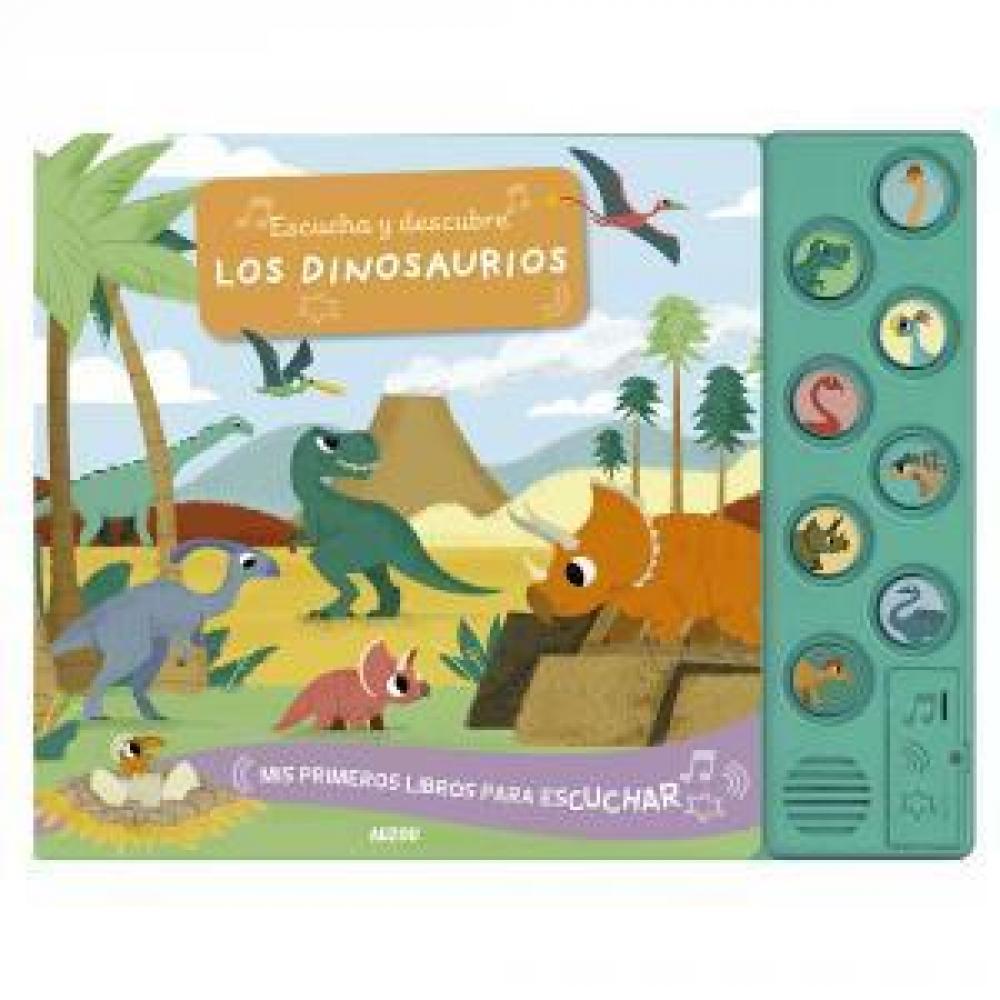 Escucha Y Descubre. Los Dinosaurios