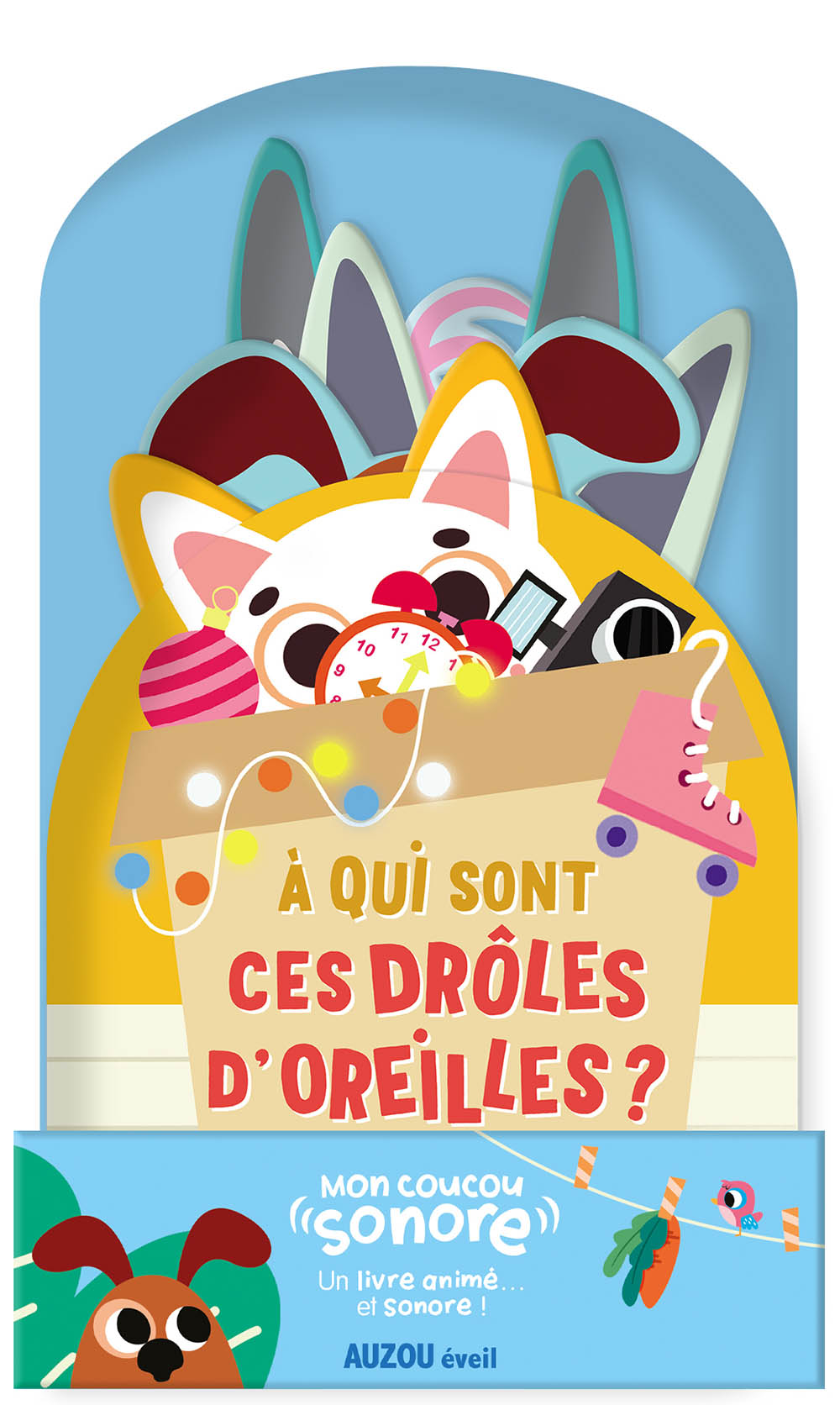 À Qui Sont Ces Drôles D'oreilles ?