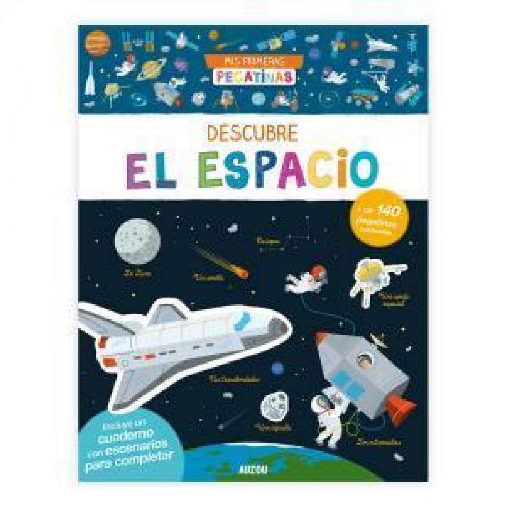 Mis Primeras Pegatinas. Descubre El Espacio