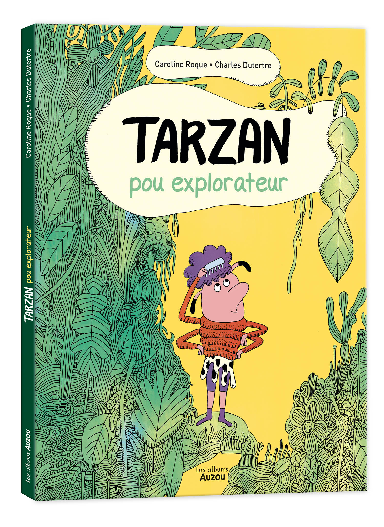 TARZAN, POU EXPLORATEUR