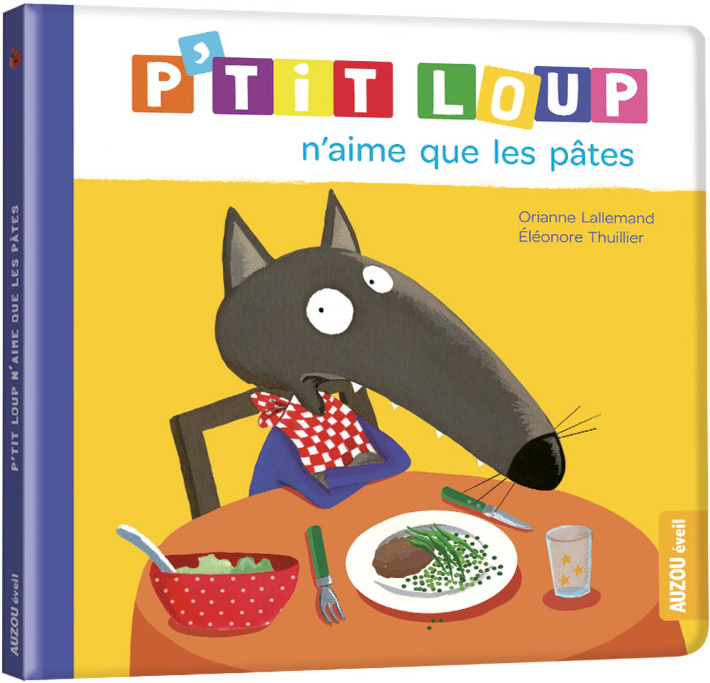 P'tit Loup N'aime Que Les Pâtes (Ne)
