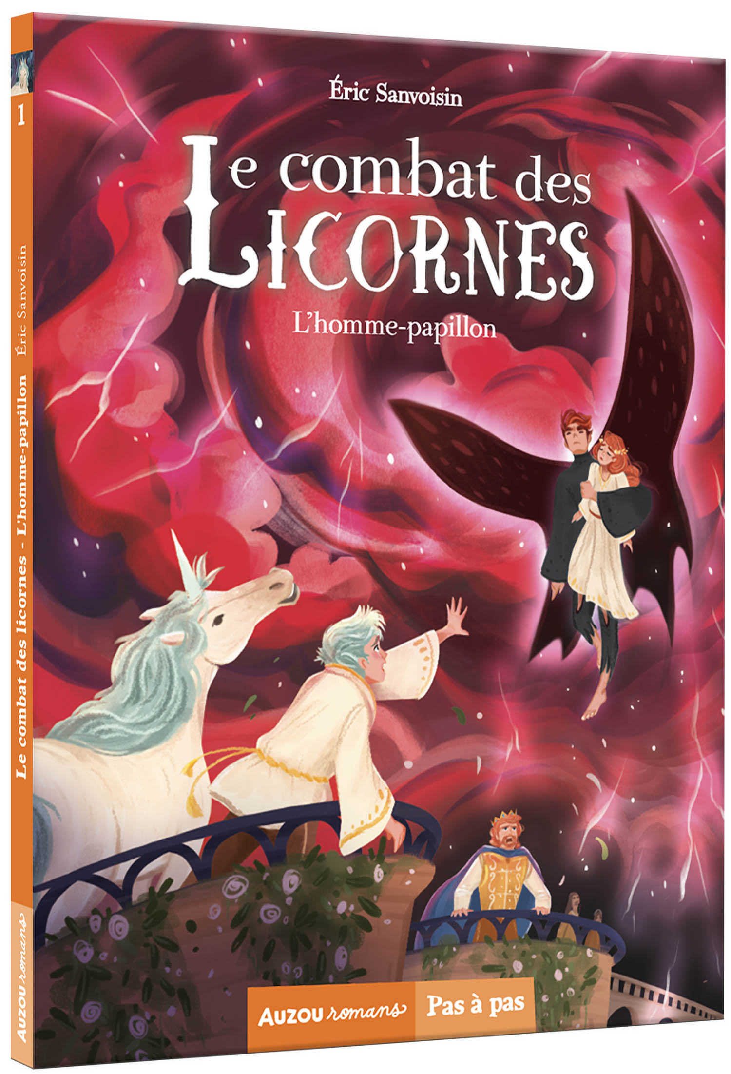 Le Combat Des Licornes Tome 1 – L’homme-Papillon Le Combat Des Licornes Tome 1 – L’homme-Papillon