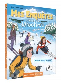 Mes enquêtes à l'école des détectives  - Jeu de pistes au ski