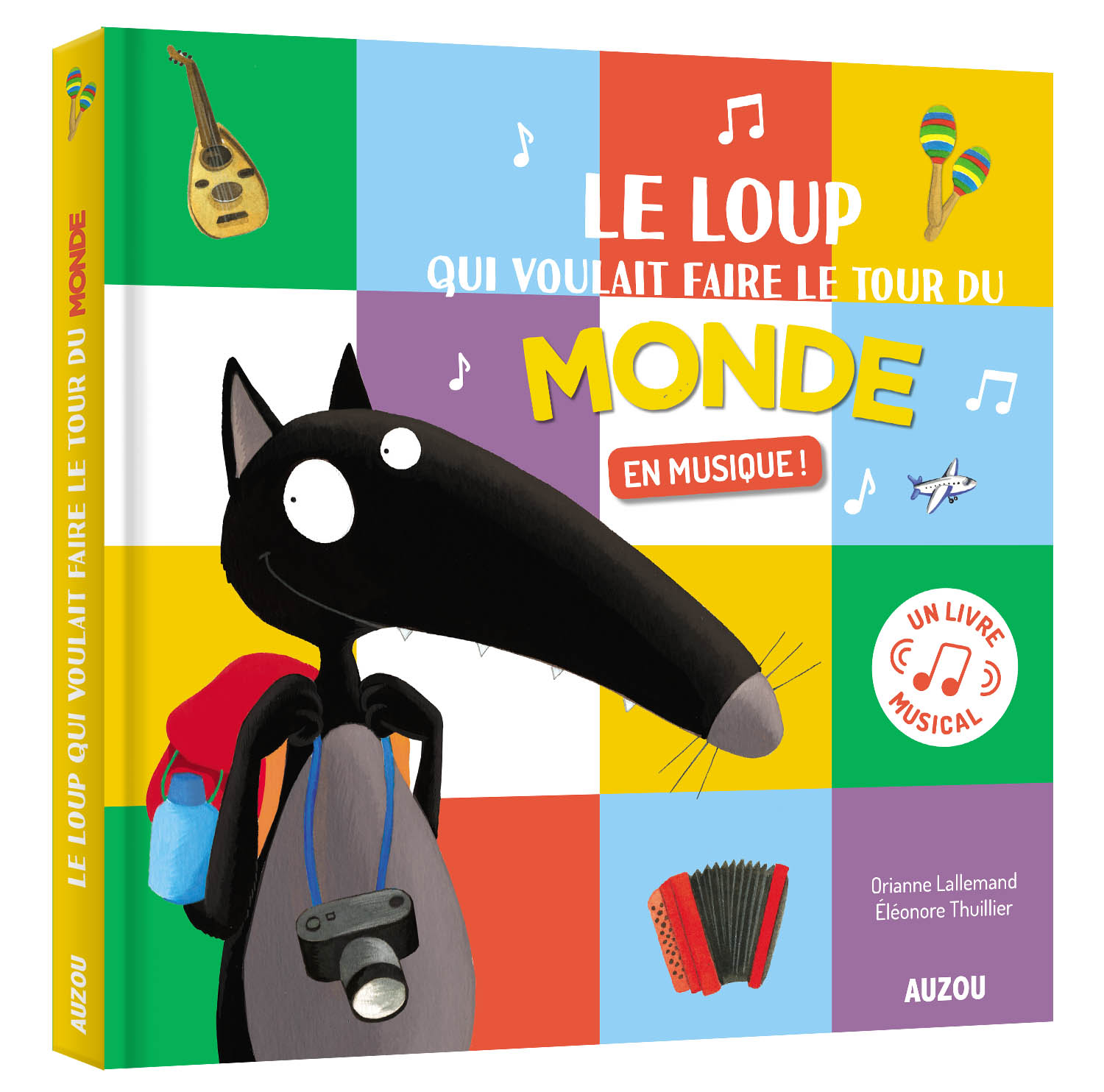 LE LOUP QUI VOULAIT FAIRE LE TOUR DU MONDE EN MUSIQUE
